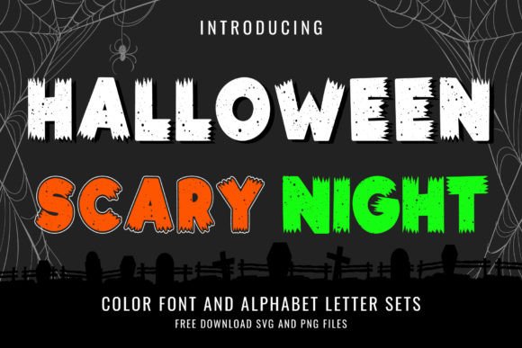 Halloween Scary Night: A Font for Crafting with Spooky Style